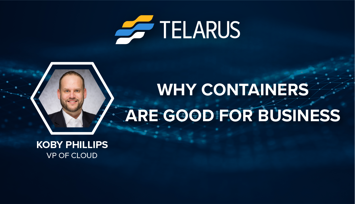Why Containers Are Good for Business